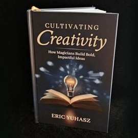Cultivating Creativity by Eric Yuhasz