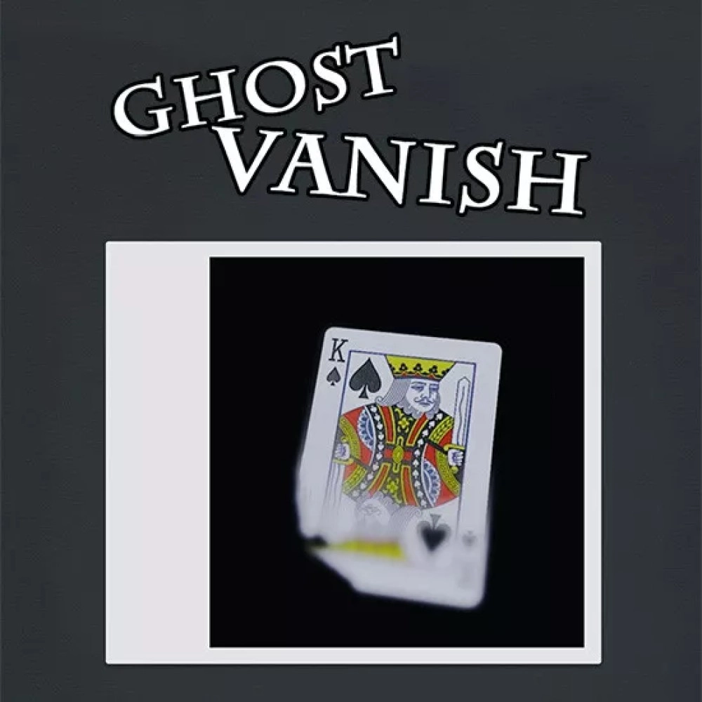 Ghost Vanish