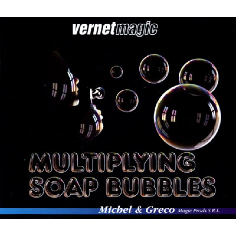 Multiplying Soap Bubbles by Vernet