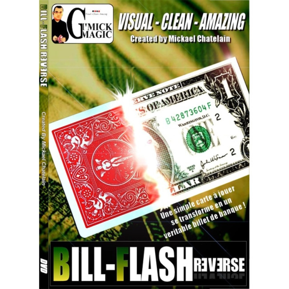 Bill Flash Reverse by Mickael Chatelain 