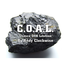 C.O.A.L. by Andy Clockwise