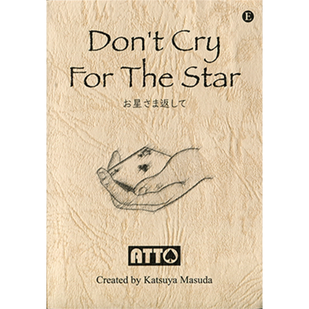 Don't Cry For The Star by Katsuya Masuda