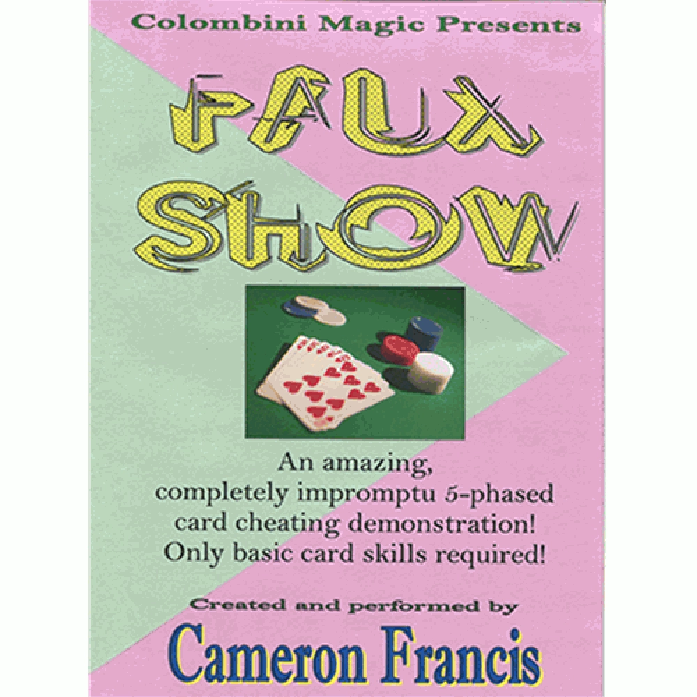 Faux Show by Cameron Francis and Wild-Colombini - video DOWNLOAD