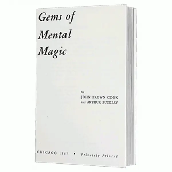 Gems of Mental Magic by Arthur Buckley and The Con...