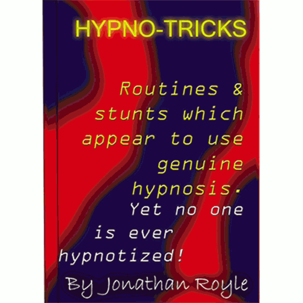 Hypno-Tricks by Jonathan Royle - ebook DOWNLOAD