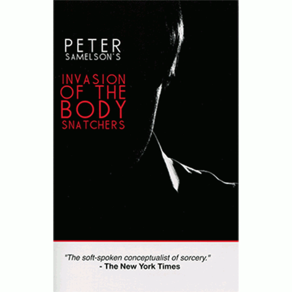 Invasion of the Bodysnatchers by Peter Samelson - Gaff cards included