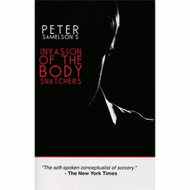 Invasion of the Bodysnatchers by Peter Samelson - Gaff cards included