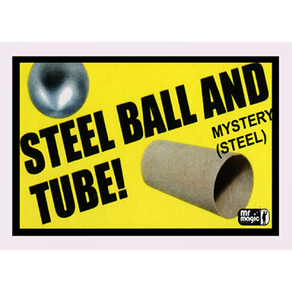 Ball and Tube Mystery (Steel) by Mr. Magic