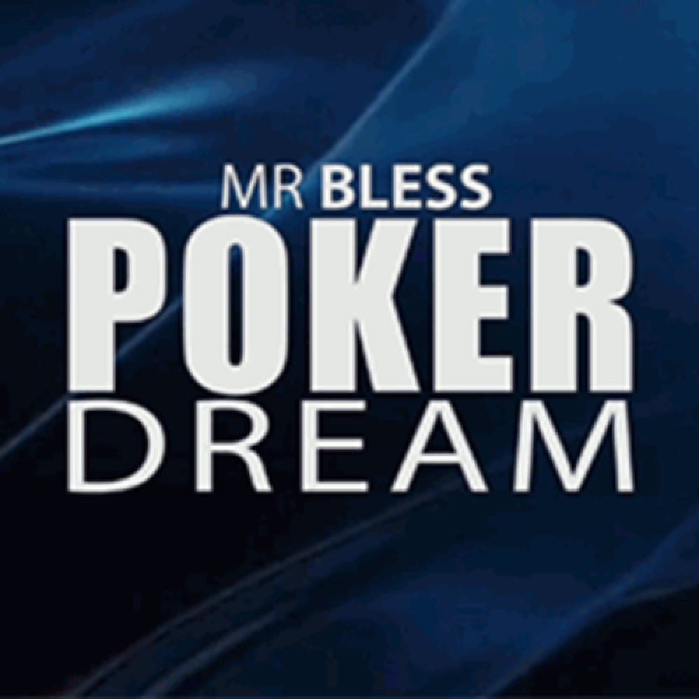 Poker Dream by Mr. Bless - Video DOWNLOAD