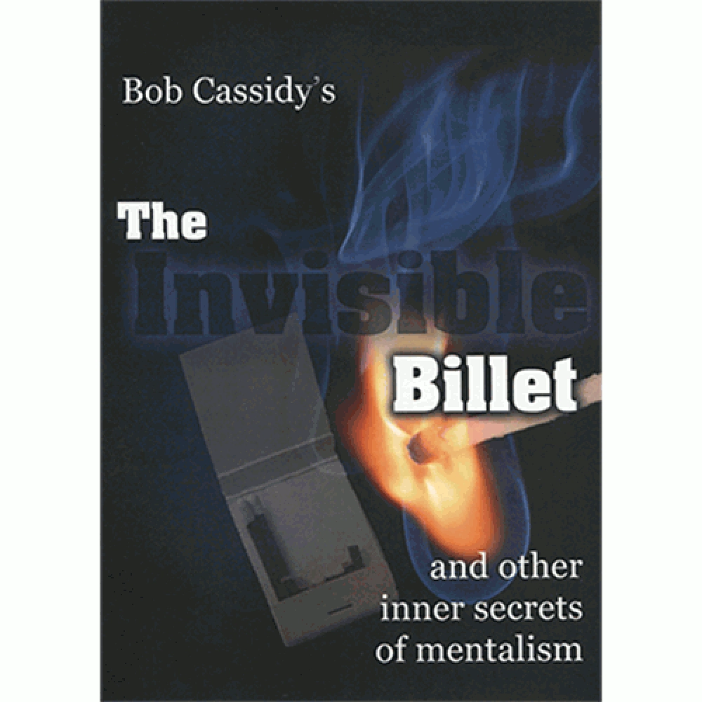 The Invisible Billet by  Bob Cassidy AUDIO DOWNLOAD