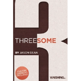 Threesome by Jason Dean & Vanishing Inc