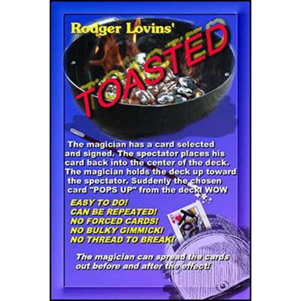 Toasted by Rodger Lovins