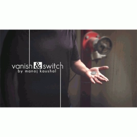 Vanish & Switch by Manoj Kaushal - Video DOWNLOAD