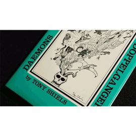 Daemons, Darklings and Doppelgangers (Limited/Out of Print) by Tony Shiels