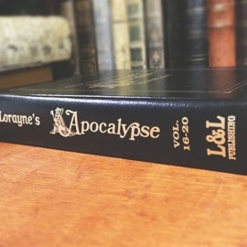 Apocalypse Deluxe 16-20 - #4 (Signed and Numbered) by Harry Loranye - Book