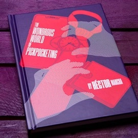 Wonderous World of Pickpocketing by Hector Mancha - Book
