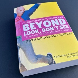Beyond Look, Don't See: 10th Anniversary Edition by Christopher Barnes - Book