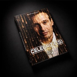 Celebrities by Benoit Campana & Marchand de trucs