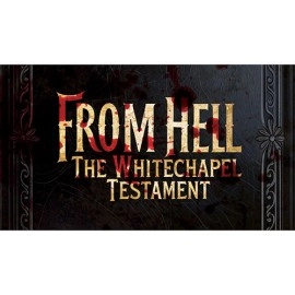 From Hell - The Whitechapel Testament by Lebanon Circle